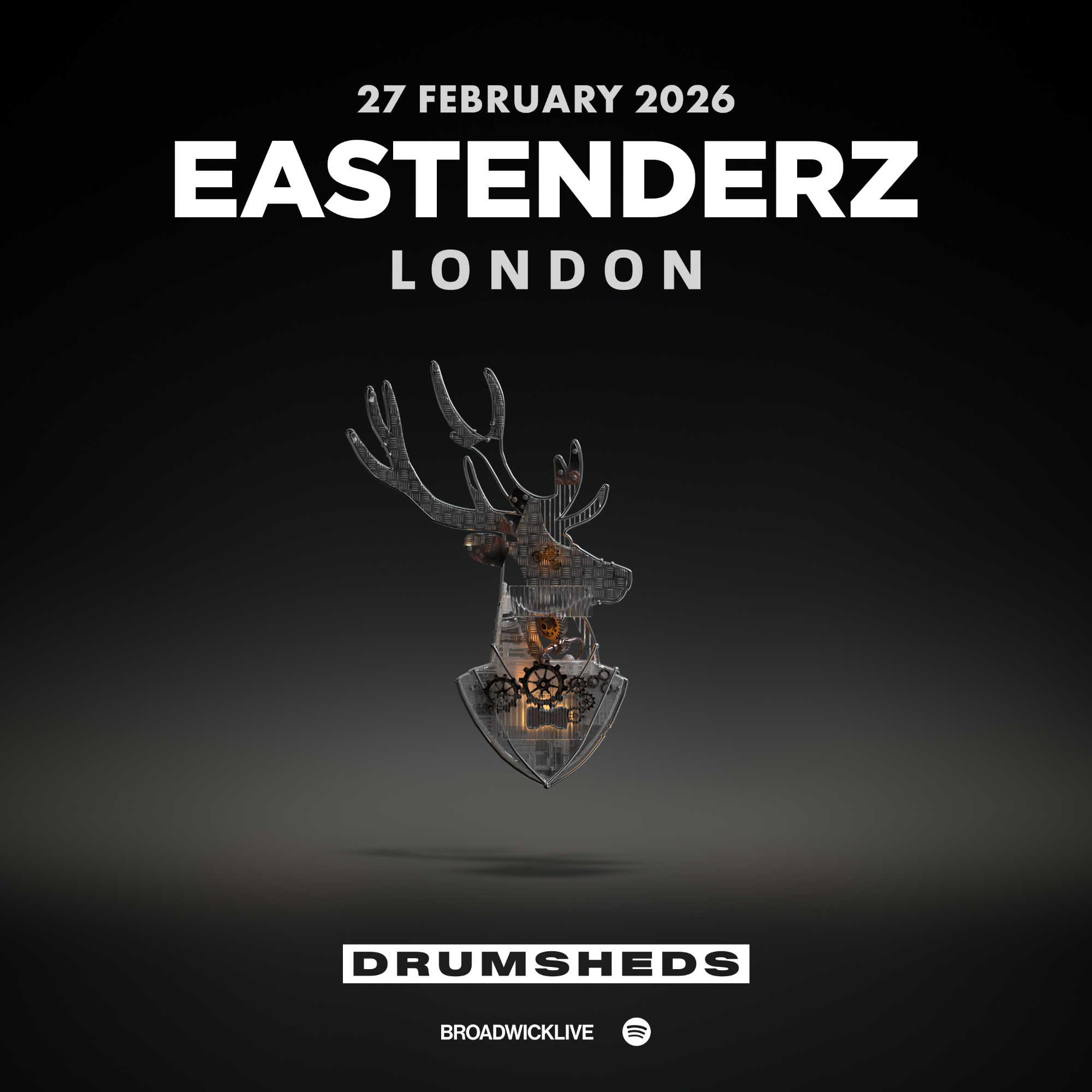 EASTENDERZ | DRUMSHEDS | 27 FEBRUARY - 27 Feb 2026