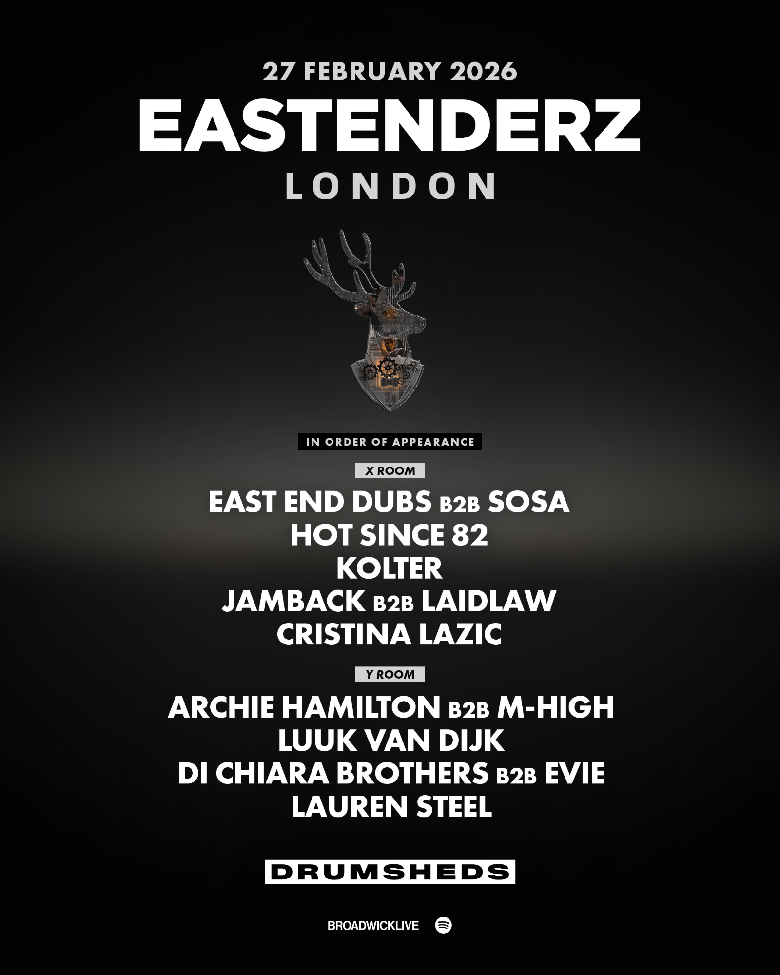 EASTENDERZ | DRUMSHEDS | 27 FEBRUARY - 27 Feb 2026
