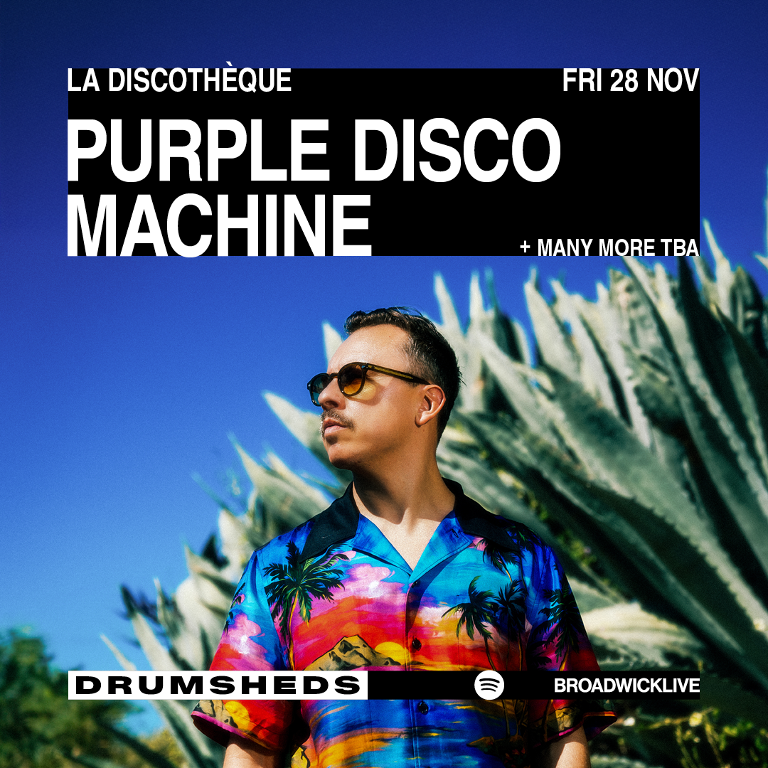 Purple Disco Machine |  FRI 28 NOV - Drumsheds - 28 Nov 2025