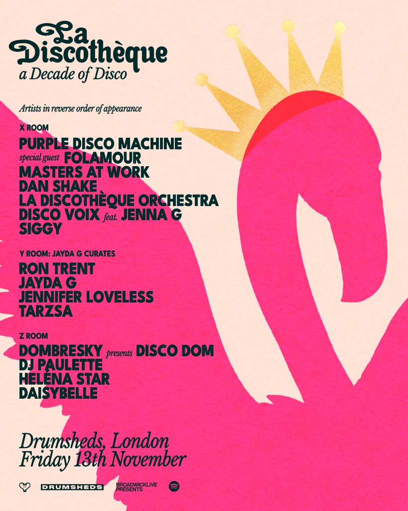 LA DISCOTHÈQUE - Drumsheds - 13 Nov 2026