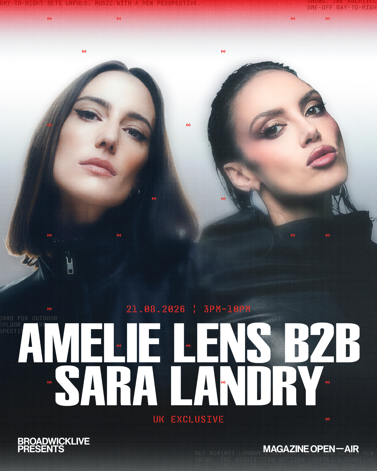 AMELIE LENS | SARA LANDRY | MAGAZINE OPEN AIR | 21 AUGUST - Magazine London - 21 Aug 2026